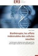 Biothérapie;  les effets indésirables des cellules souches