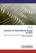 Control of Seed Borne Fungi of Rice