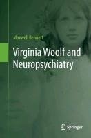 Virginia Woolf and Neuropsychiatry