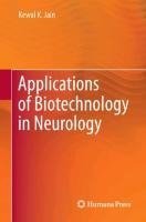 Applications of Biotechnology in Neurology