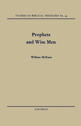 Prophets and Wise Men