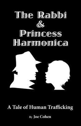 The Rabbi and Princess Harmonica