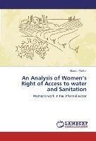 An Analysis of Women's Right of Access to water and Sanitation