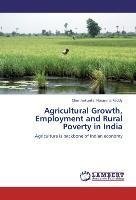 Agricultural Growth, Employment and Rural Poverty in India