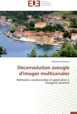 Déconvolution aveugle d'images multicanales