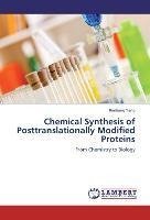 Chemical Synthesis of Posttranslationally Modified Proteins