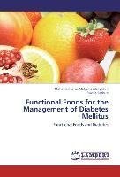 Functional Foods for the Management of Diabetes Mellitus