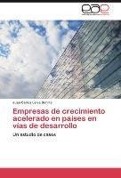 Empresas de crecimiento acelerado en países en vías de desarrollo