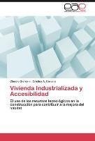 Vivienda Industrializada y Accesibilidad