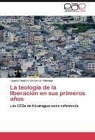 La teología de la liberación en sus primeros años