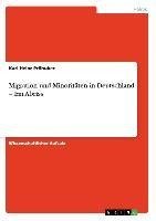 Migration und Minoritäten in Deutschland - Ein Abriss