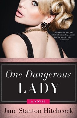 One Dangerous Lady