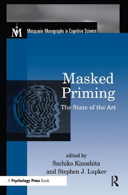 Kinoshita, S: Masked Priming