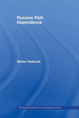 Russian Path Dependence