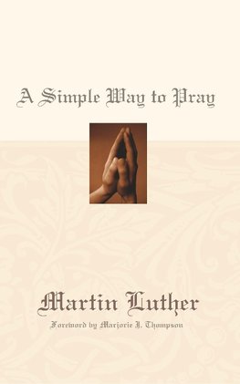 A Simple Way to Pray