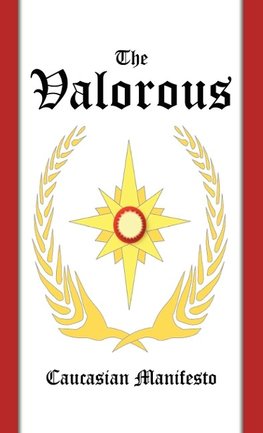 The Valorous