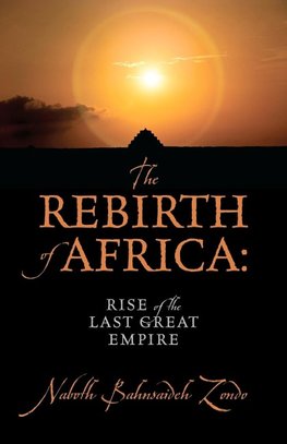 The Rebirth of Africa