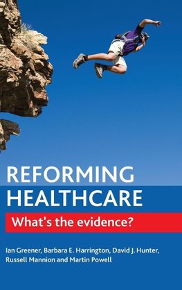 Reforming healthcare