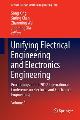 Unifying Electrical Engineering and Electronics Engineering 4 Bände