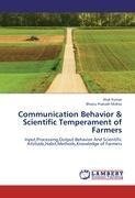 Communication Behavior & Scientific Temperament of Farmers