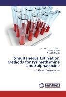 Simultaneous Estimation Methods for Pyrimethamine and Sulphadoxine