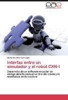 Interfaz entre un simulador y el robot CXN-I