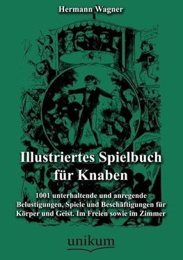 Illustriertes Spielbuch für Knaben