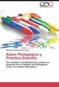 Saber Pedagógico y Práctica Docente