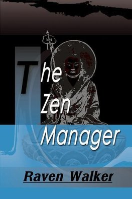 The Zen Manager