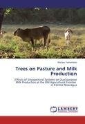 Trees on Pasture and Milk Production