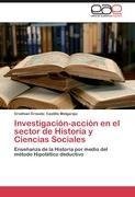 Investigación-acción en el sector de Historia y Ciencias Sociales