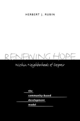 Renewing Hope Within Neighborhoods of Despair