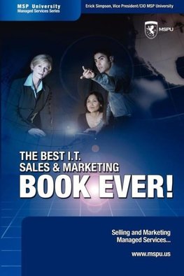 The Best I.T. Sales & Marketing BOOK EVER! - Selling and Marketing Managed Services