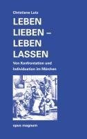 Leben lieben - leben lassen