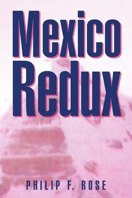 Mexico Redux