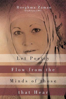 Let Poetry flow from the Minds of those that Hear