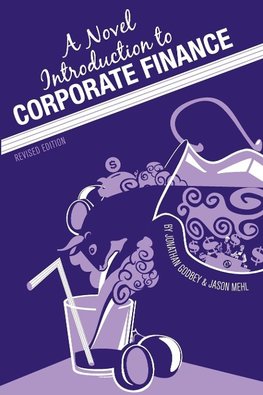 A Novel Introduction to Corporate Finance (Revised Edition)