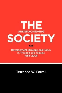 The Underachieving Society