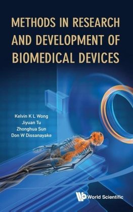 Methods in Research and Development of Biomedical Devices