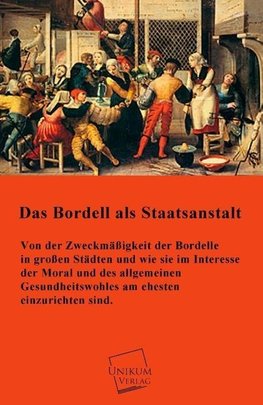 Das Bordell als Staatsanstalt