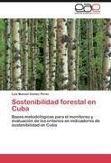 Sostenibilidad forestal en Cuba