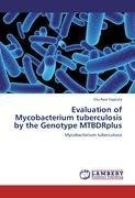 Evaluation of  Mycobacterium tuberculosis by the Genotype MTBDRplus