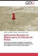 Aplicación Basada en Mapas para el Cálculo de Rutas