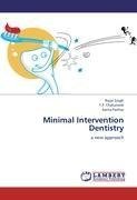 Minimal Intervention Dentistry