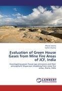 Evaluation of Green House Gases from Mine Fire Areas of JCF, India