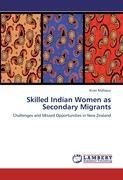 Skilled Indian Women as Secondary Migrants