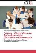 Errores y Obstáculos en el Aprendizaje de la Demostración Matemática