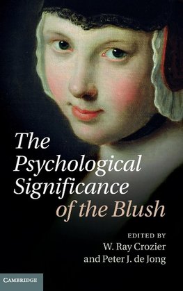 Crozier, W: Psychological Significance of the Blush