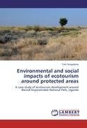 Environmental and social impacts of ecotourism around protected areas