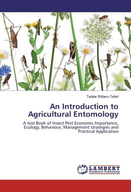 An Introduction to Agricultural Entomology